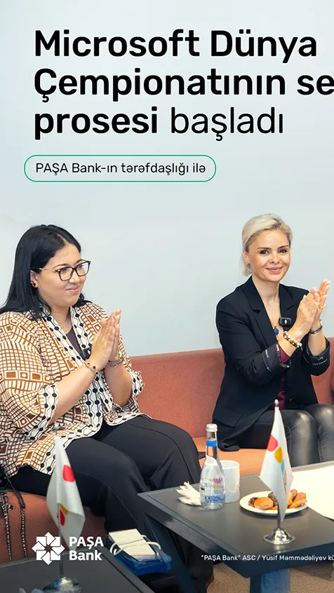 "PAŞA Bank"ın tərəfdaşlığı ilə Azərbaycan gəncləri "Microsoft Dünya Çempionatı"na doğru ilk addımlarını atır.