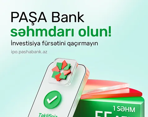 PAŞA Bank səhmdarı olun!